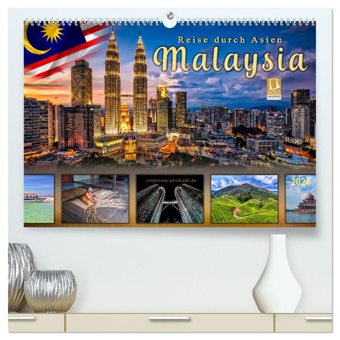 Voyage à travers l'Asie - Malaisie (Calvendo Premium Wall Calendar 2024) 