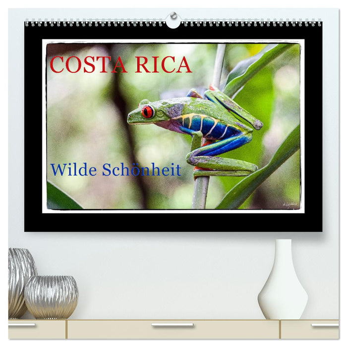 Costa Rica – Beauté sauvage (Calvendo Premium Calendrier mural 2024) 