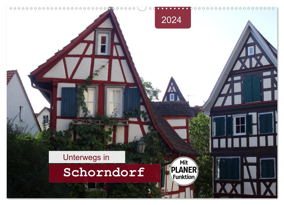Unterwegs in Schorndorf (CALVENDO Wandkalender 2024)