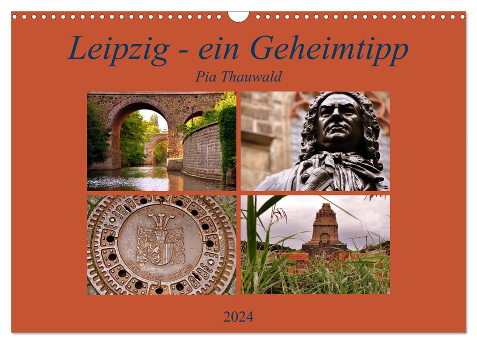 Leipzig - un conseil d'initié (calendrier mural CALVENDO 2024) 