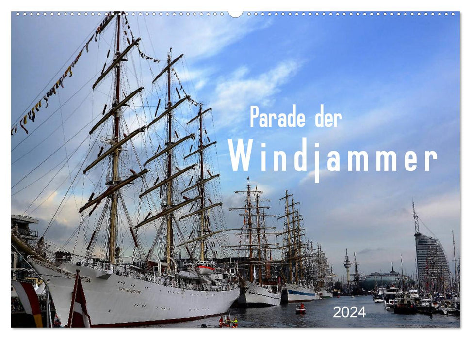 Parade Windjammer - 2024 (Calendrier mural CALVENDO 2024) 