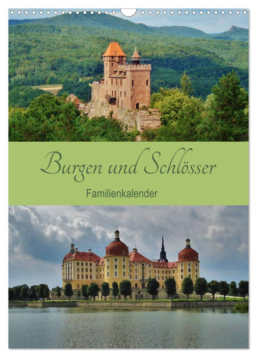 Burgen und Schlösser - Familienkalender (CALVENDO Wandkalender 2024)