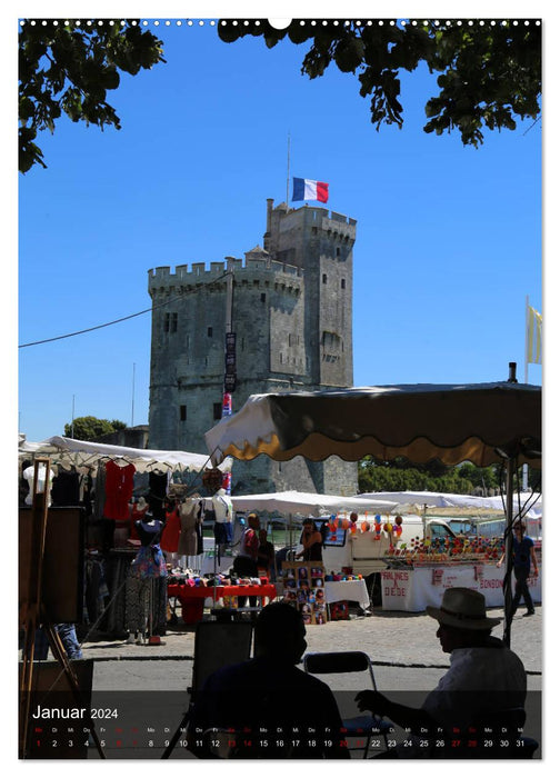 La Rochelle - Seitenblicke (CALVENDO Premium Wandkalender 2024)