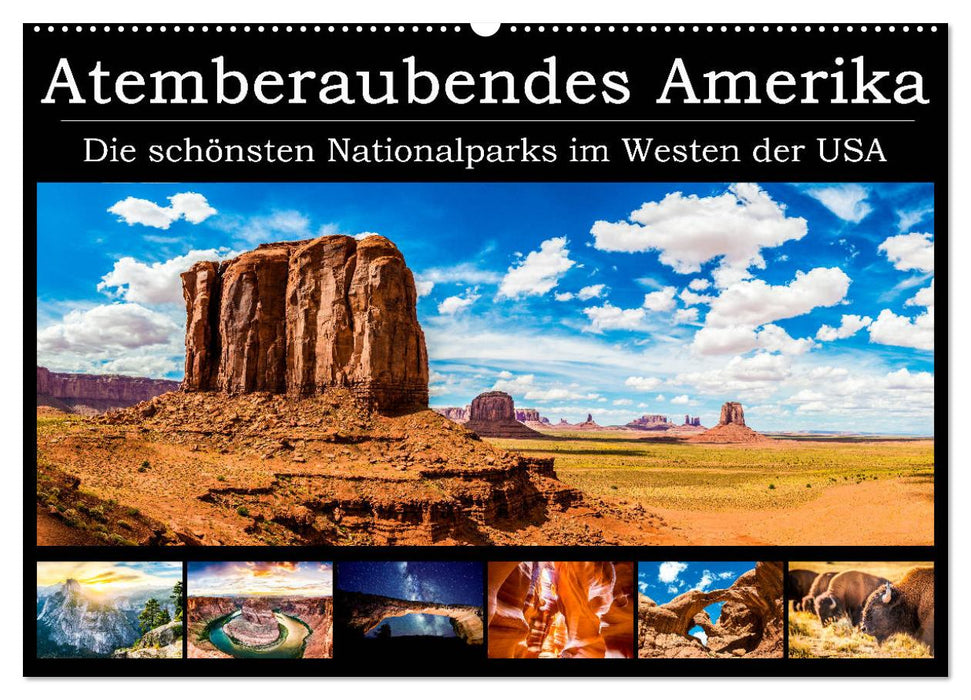 Breathtaking America - The most beautiful national parks in the western USA (CALVENDO wall calendar 2024) 