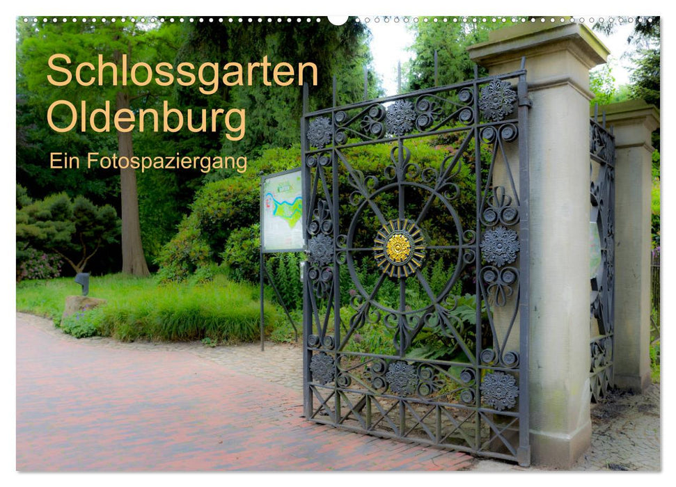 Jardin du château d'Oldenbourg. Une promenade photo (Calendrier mural CALVENDO 2024) 