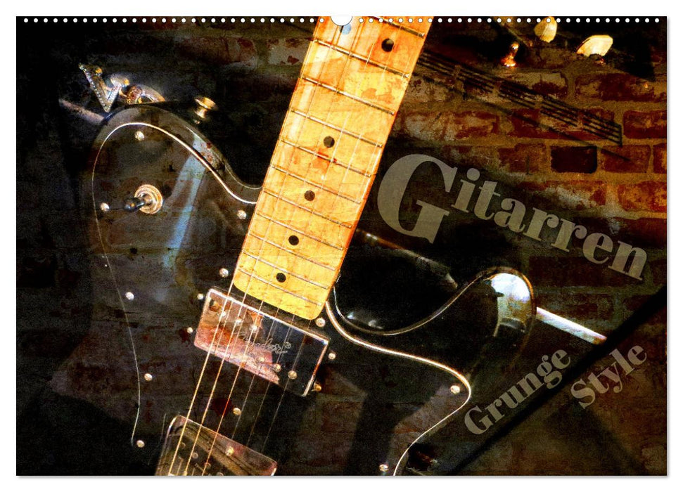 Gitarren - Grunge Style (CALVENDO Wandkalender 2024)