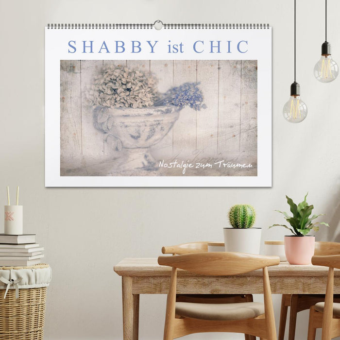Shabby is chic (CALVENDO wall calendar 2024) 