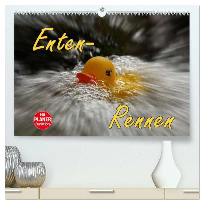 Enten-Rennen (CALVENDO Premium Wandkalender 2024)