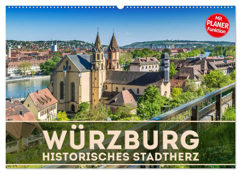 WÜRZBURG historical city heart (CALVENDO wall calendar 2024) 