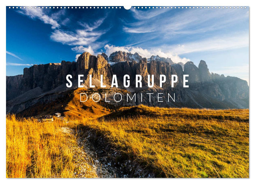 Sellagruppe. Dolomiten (CALVENDO Wandkalender 2024)
