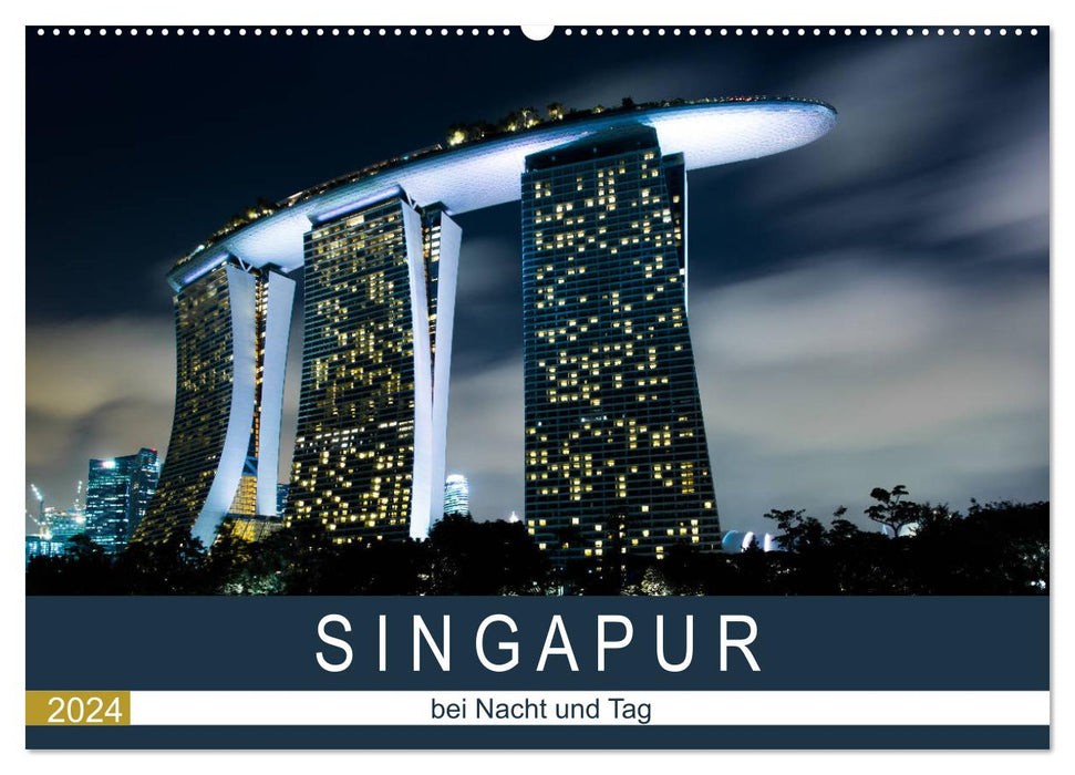 Singapur bei Nacht und Tag (CALVENDO Wandkalender 2024)