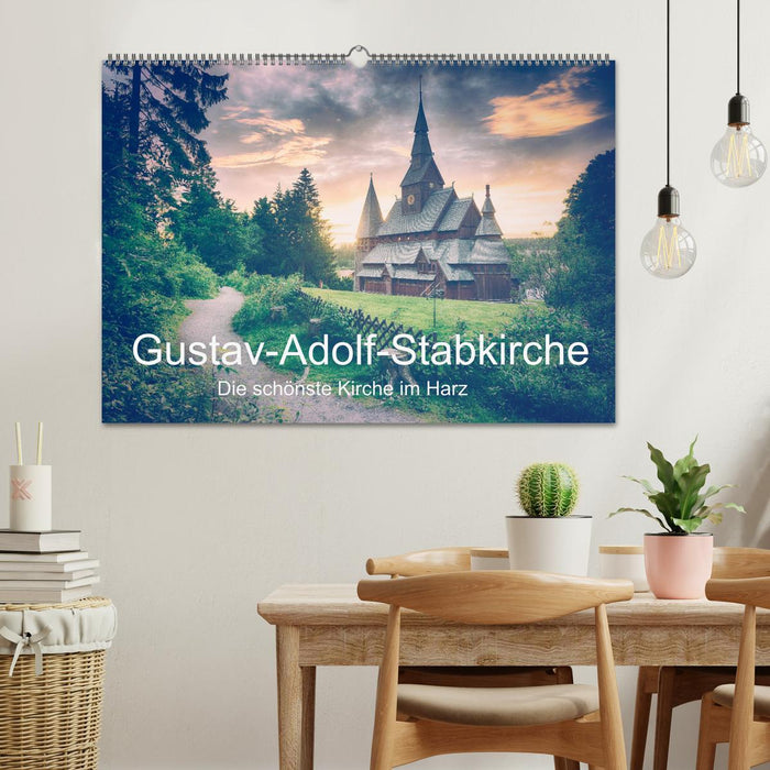 Gustav-Adolf-Stabkirche. Die schönste Kirche im Harz (CALVENDO Wandkalender 2024)