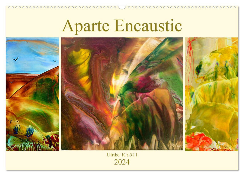 Aparte Encaustic (CALVENDO Wandkalender 2024)