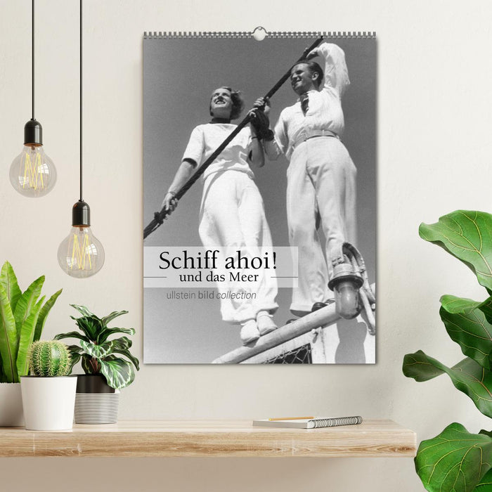 Schiff Ahoi! - und das Meer (CALVENDO Wandkalender 2024)