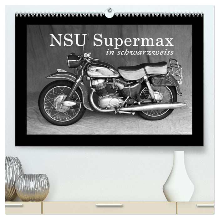 NSU Supermax in black and white (CALVENDO Premium Wall Calendar 2024) 