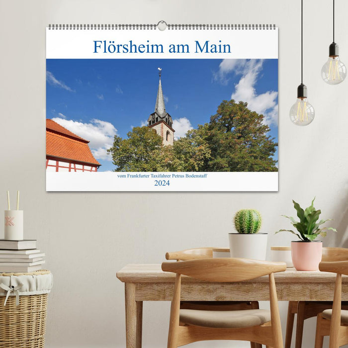 Flörsheim am Main vom Frankfurter Taxifahrer Petrus Bodenstaff (CALVENDO Wandkalender 2024)