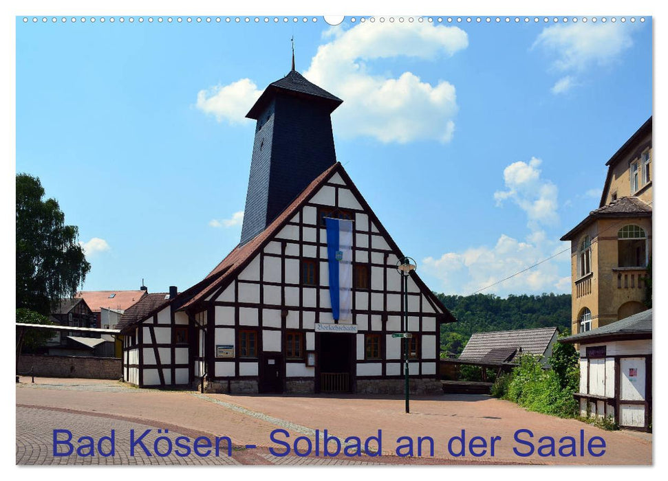 Solbad sur la Saale - Bad Kösen (Calendrier mural CALVENDO 2024) 