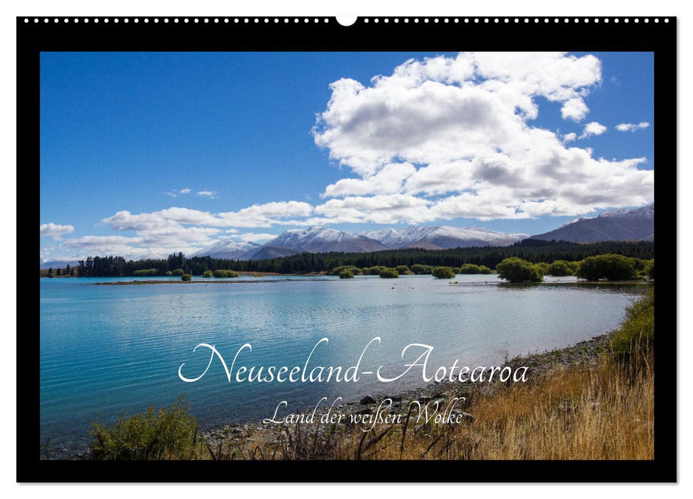 Neuseeland-Aotearoa, Land der weißen Wolke (CALVENDO Wandkalender 2024)
