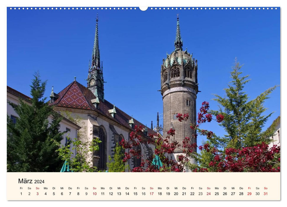 Lutherstadt Wittenberg - Stadt der Reformation (CALVENDO Premium Wandkalender 2024)