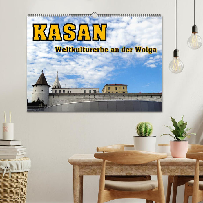 Kasan- Weltkulturerbe an der Wolga (CALVENDO Wandkalender 2024)