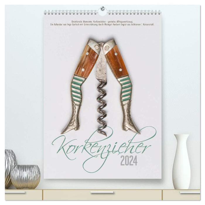 Emotionale Momente: Korkenzieher - geniales Alltagswerkzeug. (CALVENDO Premium Wandkalender 2024)