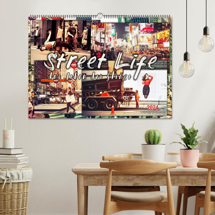 Street Life, the life of the street (CALVENDO wall calendar 2024) 