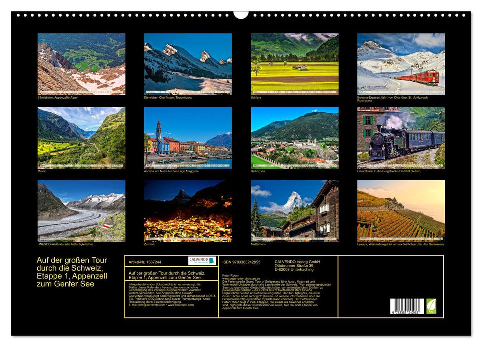 Auf der großen Tour durch die Schweiz, Etappe 1, Appenzell zum Genfer See (CALVENDO Wandkalender 2024)