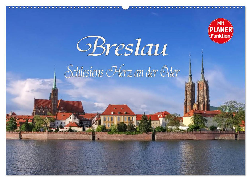 Wroclaw - Silesia's heart on the Oder (CALVENDO wall calendar 2024) 