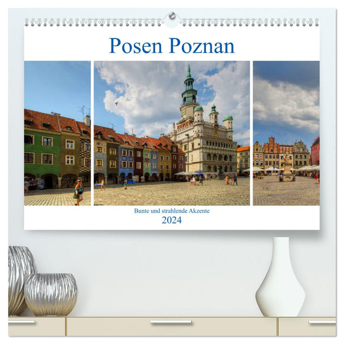 Poznan Poznan - Colorful and bright accents (CALVENDO Premium Wall Calendar 2024) 