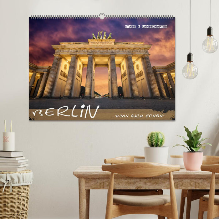 Berlin kann auch schön (CALVENDO Wandkalender 2024)