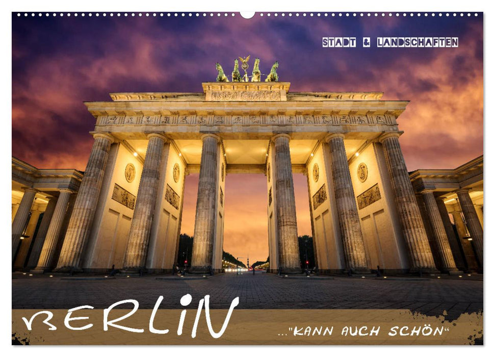 Berlin can also be beautiful (CALVENDO wall calendar 2024) 