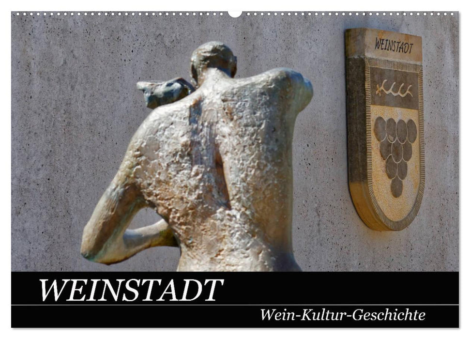 Weinstadt wine culture history (CALVENDO wall calendar 2024) 