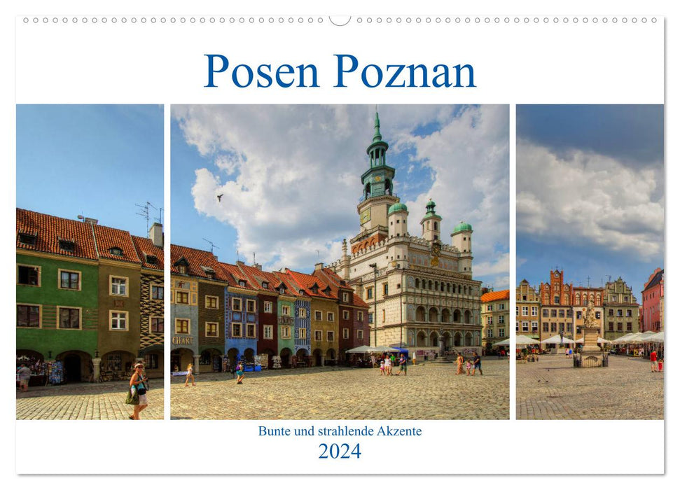 Posen Poznan - Bunte und strahlende Akzente (CALVENDO Wandkalender 2024)