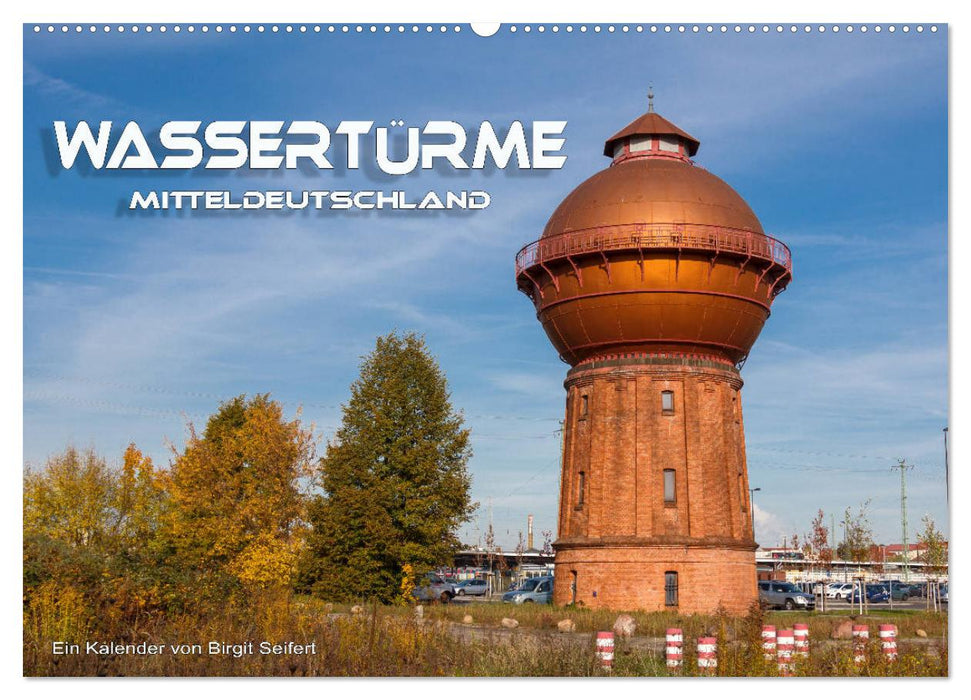 Water towers Central Germany (CALVENDO wall calendar 2024) 