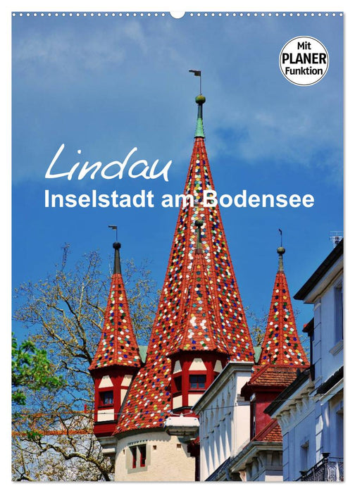 Lindau - Inselstadt am Bodensee (CALVENDO Wandkalender 2024)