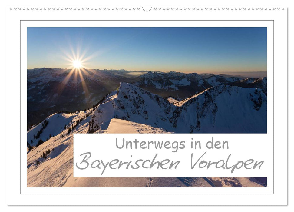 Unterwegs in den Bayerischen Voralpen (CALVENDO Wandkalender 2024)