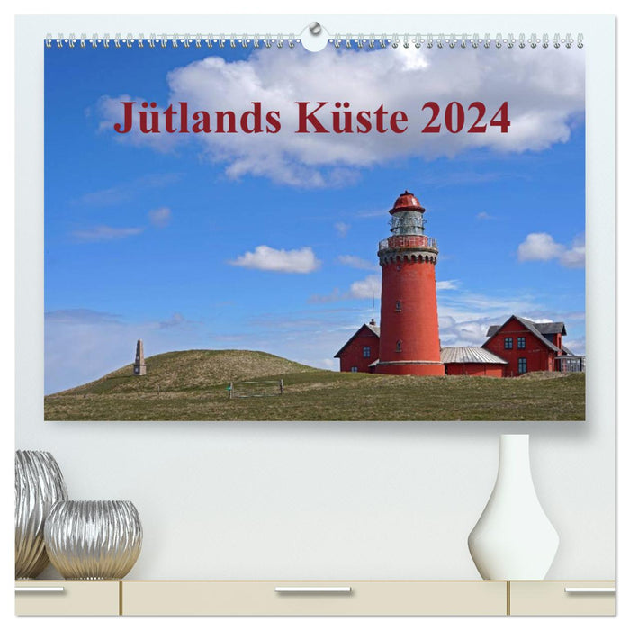 Jütlands Küste 2024 (CALVENDO Premium Wandkalender 2024)