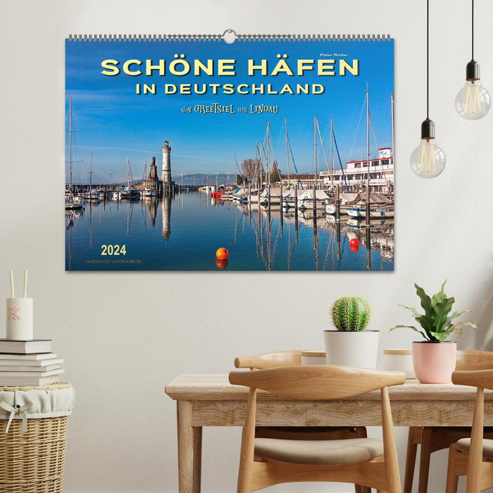 Schöne Häfen in Deutschland von Greetsiel bis Lindau (CALVENDO Wandkalender 2024)