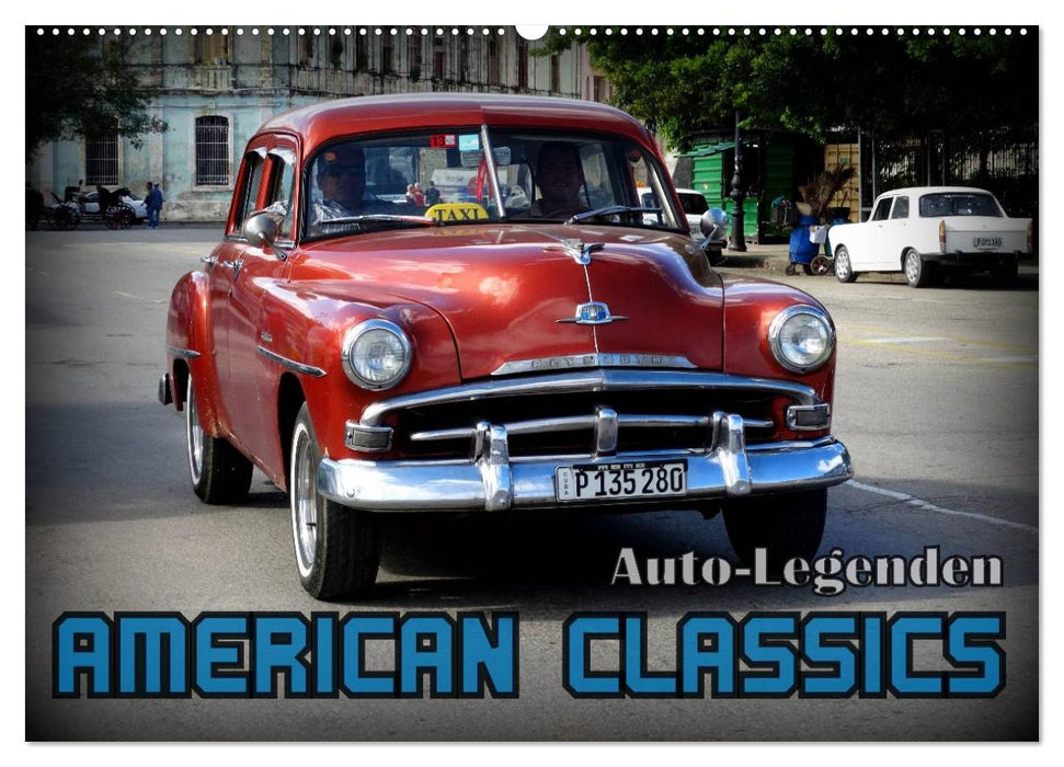 Car Legends: American Classics (CALVENDO Wall Calendar 2024) 