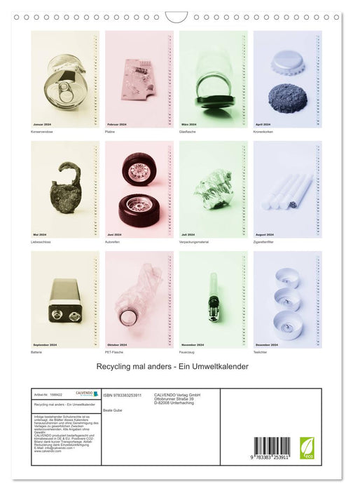 Recycling mal anders - Ein Umweltkalender (CALVENDO Wandkalender 2024)