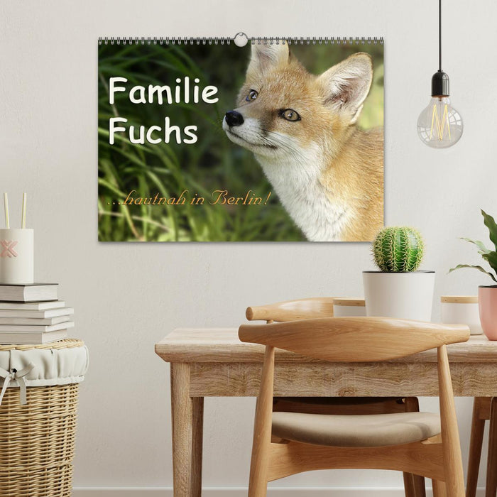 Familie Fuchs hautnah in Berlin (CALVENDO Wandkalender 2024)