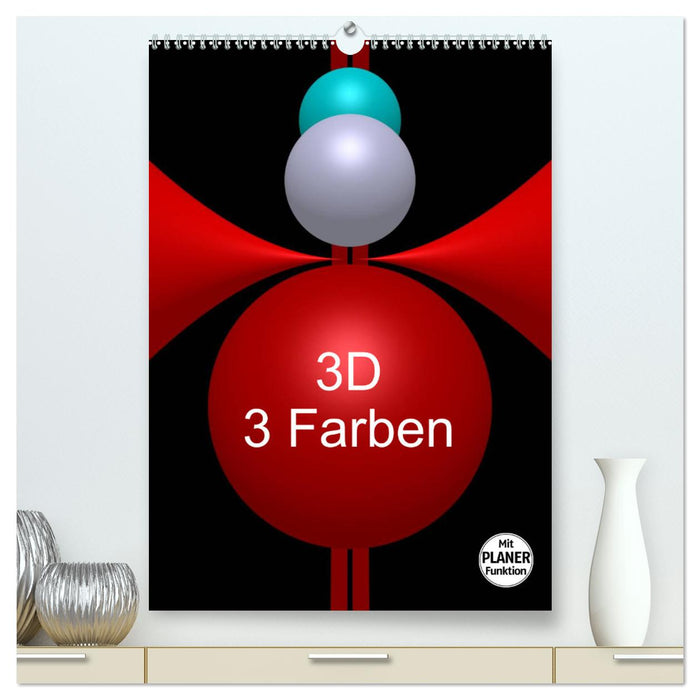 3D - 3 Farben (CALVENDO Premium Wandkalender 2024)