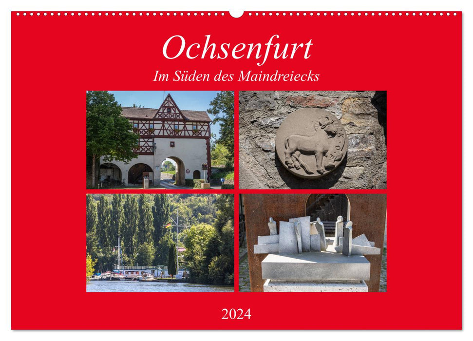 Ochsenfurt im Süden des Maindreiecks (CALVENDO Wandkalender 2024)