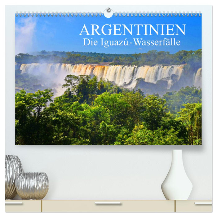 Argentinien. Die Iguazú-Wasserfälle (CALVENDO Premium Wandkalender 2024)