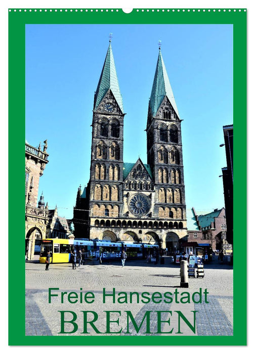 Free Hanseatic City of BREMEN (CALVENDO wall calendar 2024) 