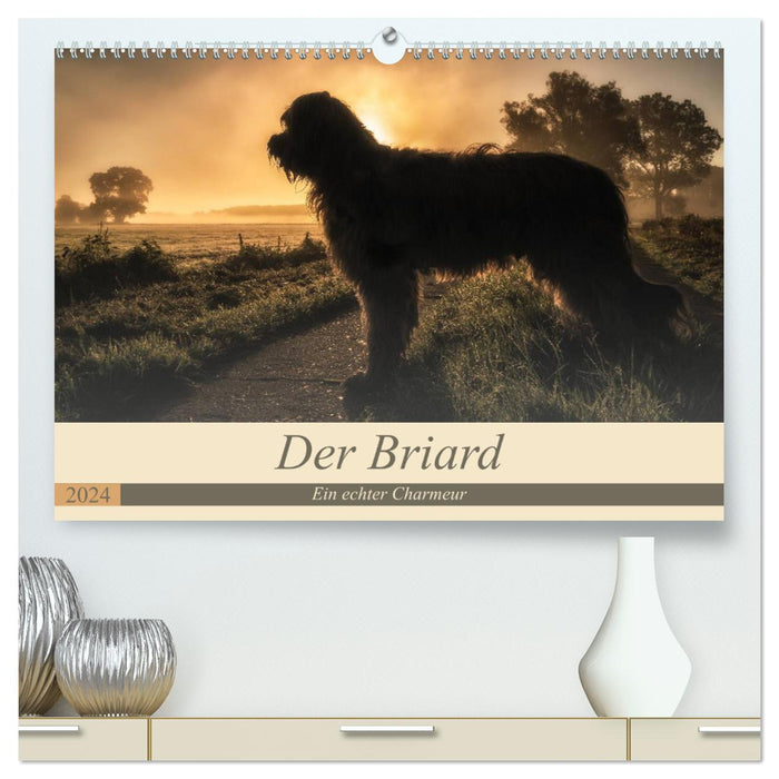 Der Briard 2024 - Ein echter Charmeur (CALVENDO Premium Wandkalender 2024)