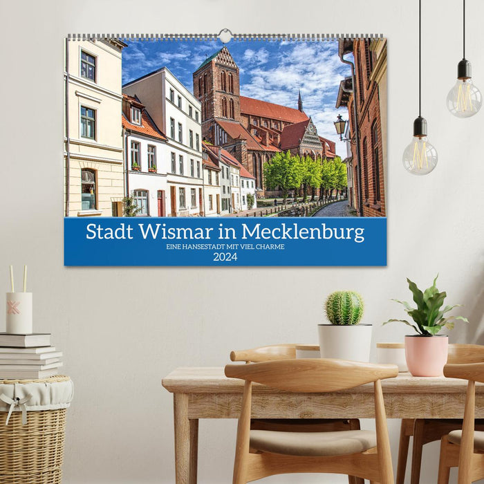 Stadt Wismar in Mecklenburg – Eine Hansestadt mit viel Charme (CALVENDO Wandkalender 2024)