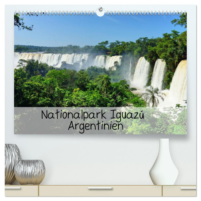 Parc national d'Iguazú Argentine (Calvendo Premium Calendrier mural 2024) 