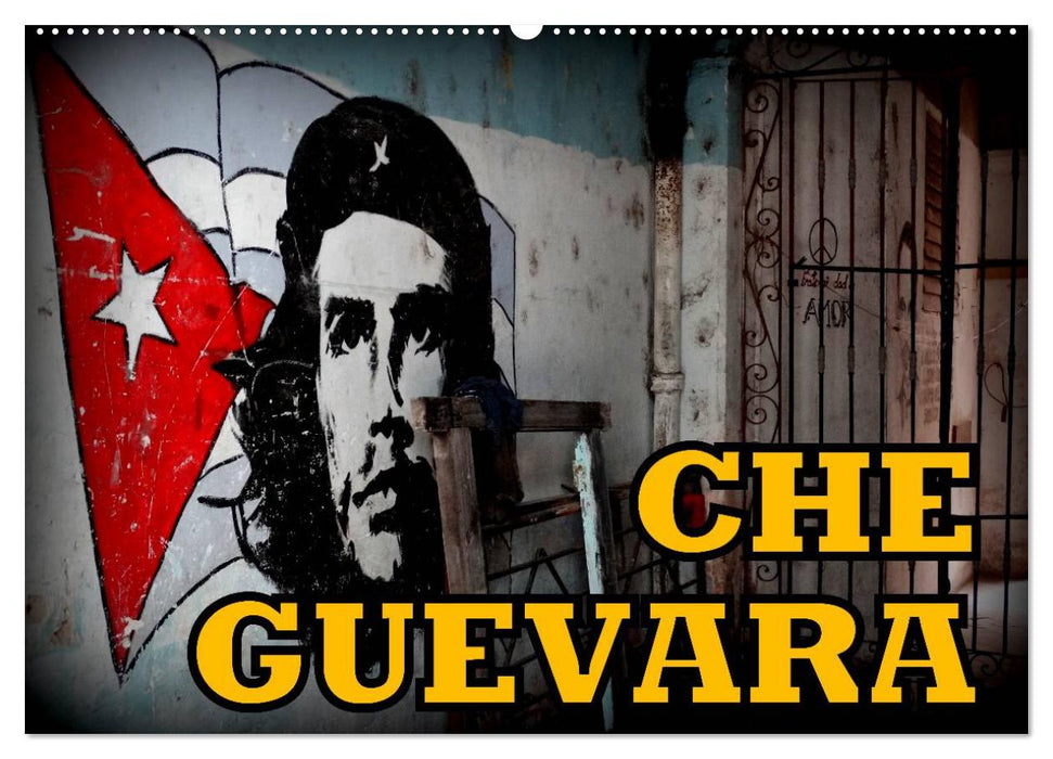 CHE GUEVARA (CALVENDO Wandkalender 2024)