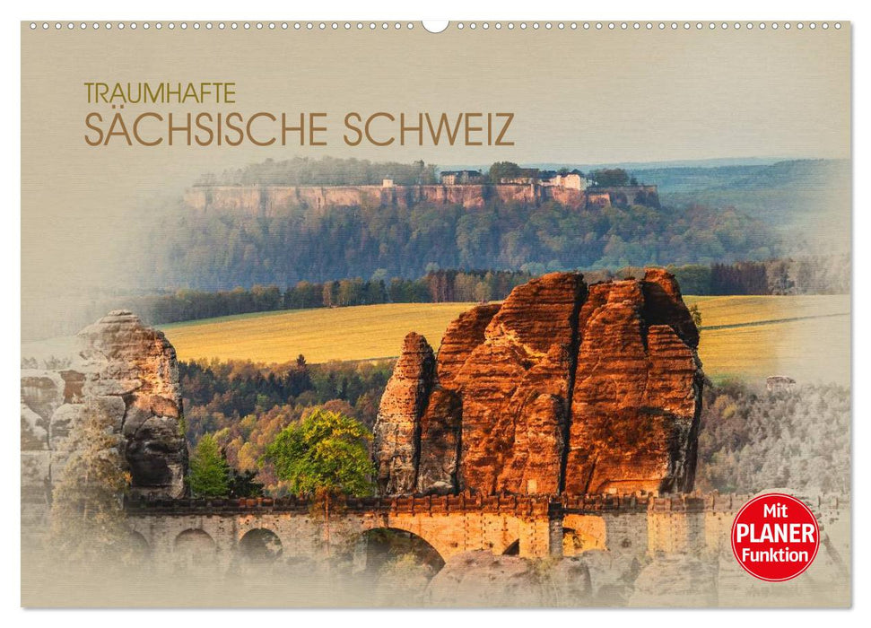 Traumhafte Sächsische Schweiz (CALVENDO Wandkalender 2024)